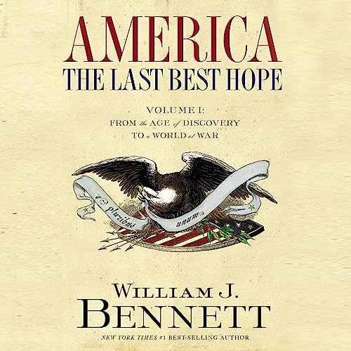 Cover of America: The Last Best Hope (Volume I)
