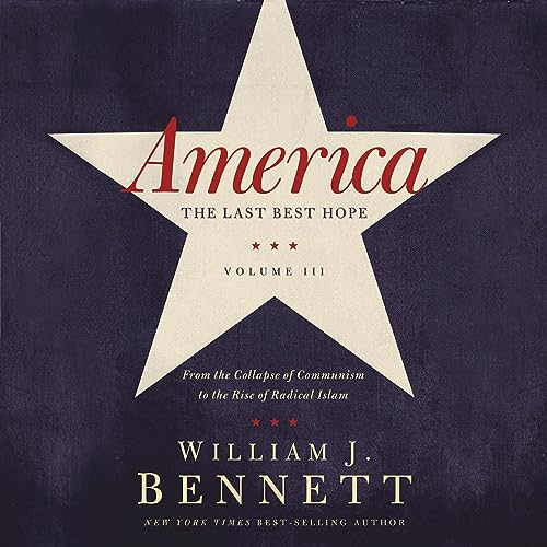Cover of America: The Last Best Hope (Volume III)