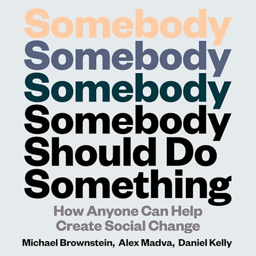 Cover of Somebody Should Do Something