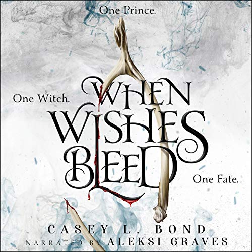 Cover of When Wishes Bleed