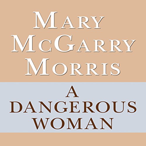 Cover of A Dangerous Woman