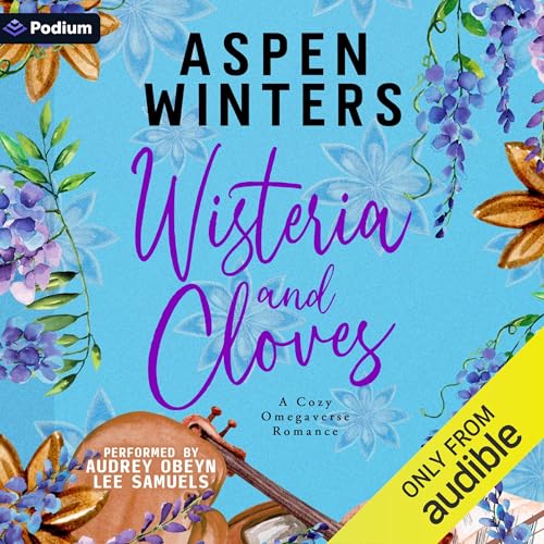 Cover of Wisteria and Cloves