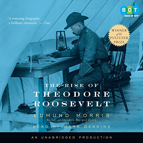 Cover of The Rise of Theodore Roosevelt