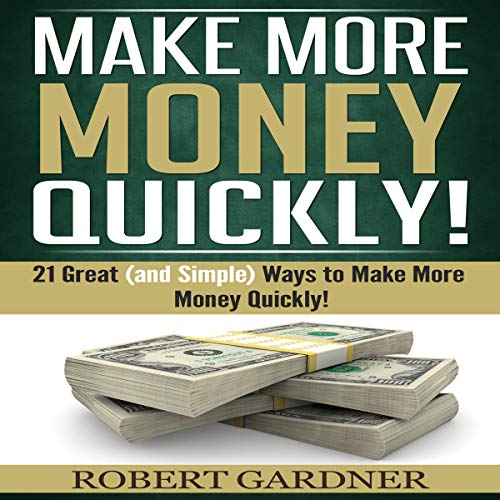 Cover of Make More Money Quickly!
