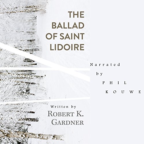 Cover of The Ballad of Saint Lidoire