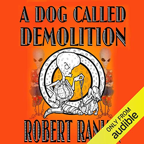 Cover of A Dog Called Demolition