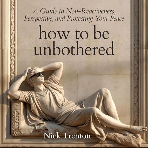 Cover of How to Be Unbothered