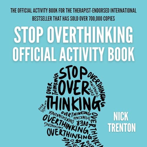 Cover of The Official Stop Overthinking Activity Book