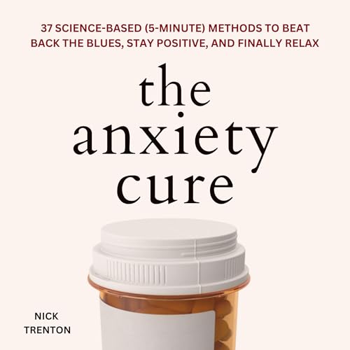 Cover of The Anxiety Cure