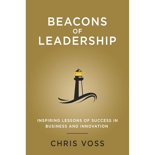 Cover of Beacons of Leadership: Inspiring Lessons of Success in Business and Innovation