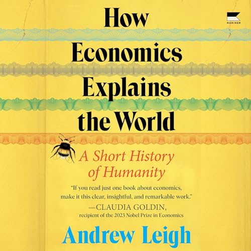 Cover of How Economics Explains the World
