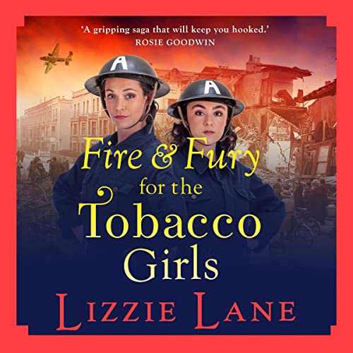 Cover of Fire and Fury for the Tobacco Girls