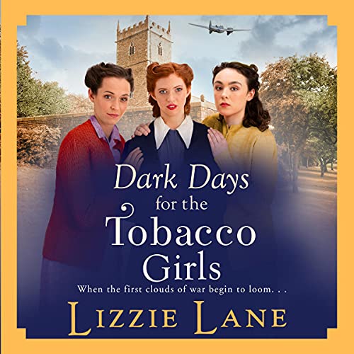 Cover of Dark Days for the Tobacco Girls