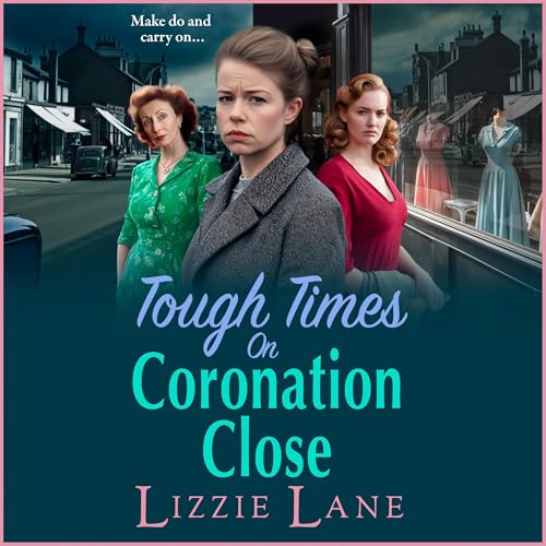 Cover of Tough Times on Coronation Close