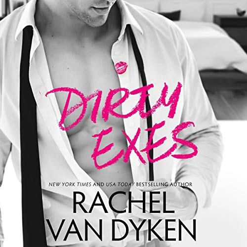 Cover of Dirty Exes