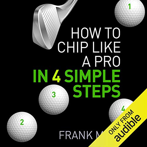 Cover of How to Chip Like a Pro in 4 Simple Steps