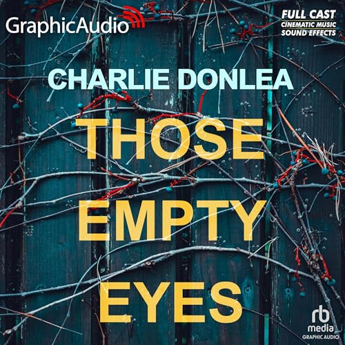 Cover of Those Empty Eyes (Dramatized Adaptation)