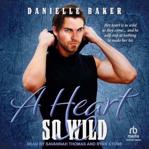 Cover of A Heart So Wild