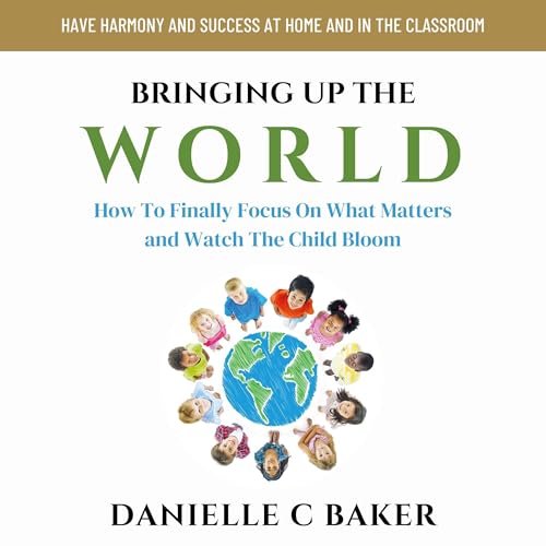 Cover of Bringing up the World