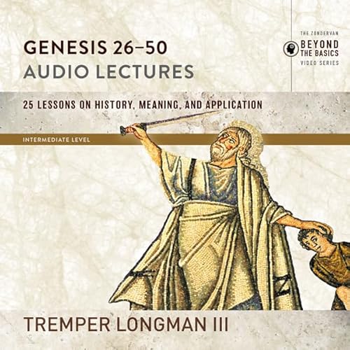 Cover of Genesis 26-50: Audio Lectures