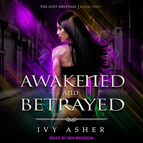 Cover of Awakened and Betrayed