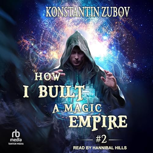 Cover of How I Built a Magic Empire Book 2