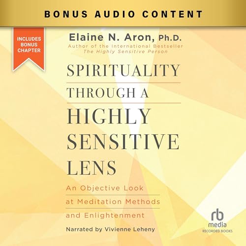 Cover of Spirituality Through a Highly Sensitive Lens