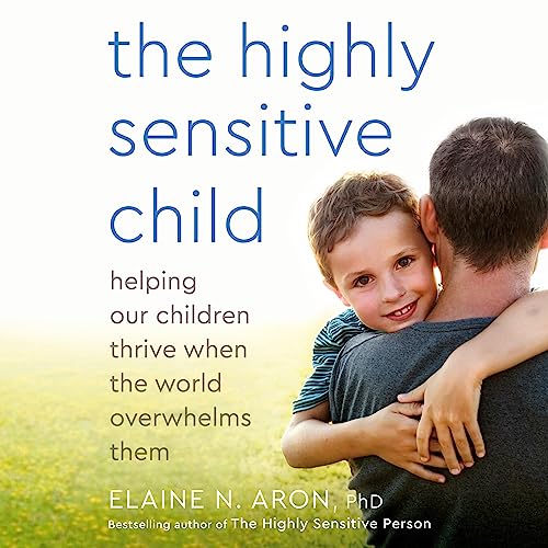 Cover of The Highly Sensitive Child