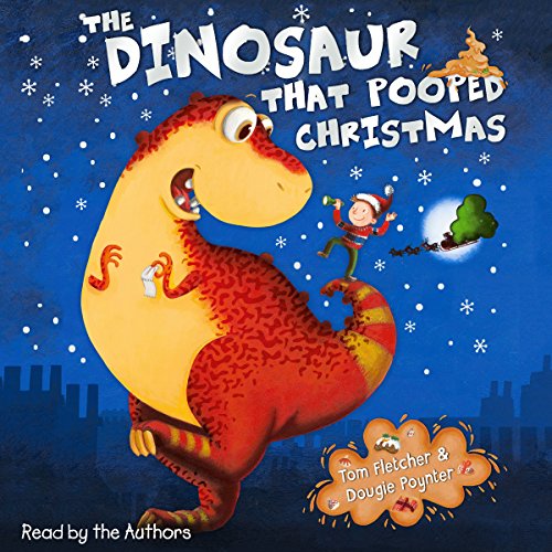 Cover of The Dinosaur that Pooped Christmas!
