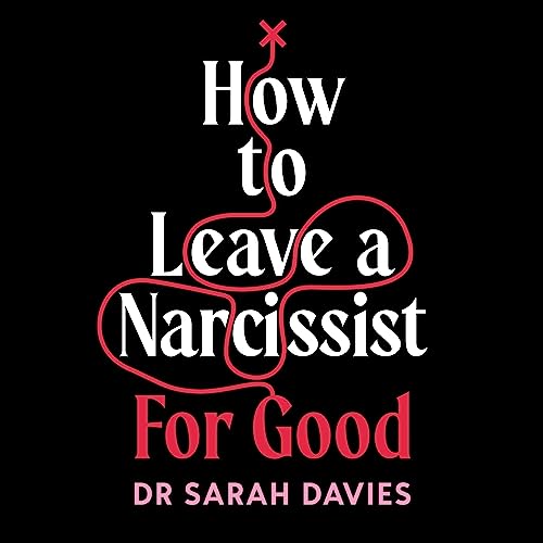 Cover of How to Leave a Narcissist for Good