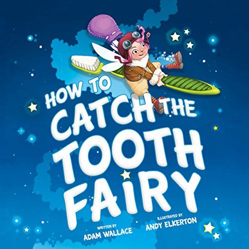 Cover of How to Catch the Tooth Fairy