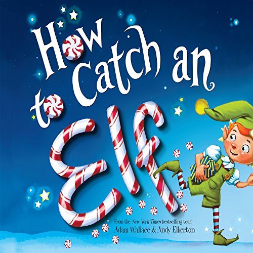 Cover of How to Catch an Elf