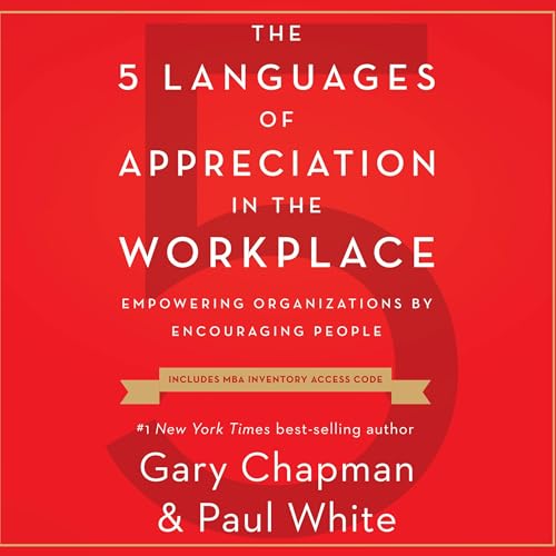 Cover of The 5 Languages of Appreciation in the Workplace