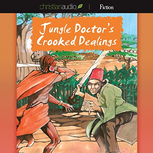 Cover of #Jungle Doctor's Crooked Dealings