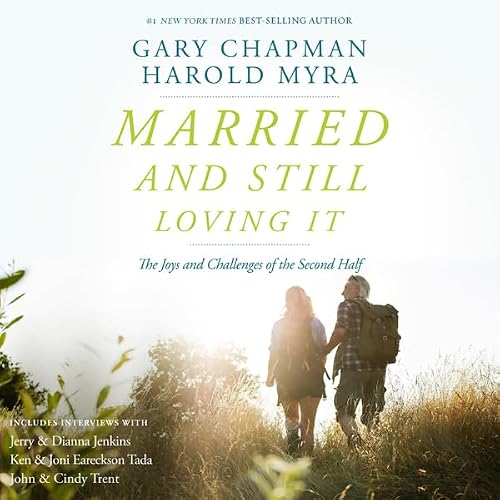 Cover of Married and Still Loving It