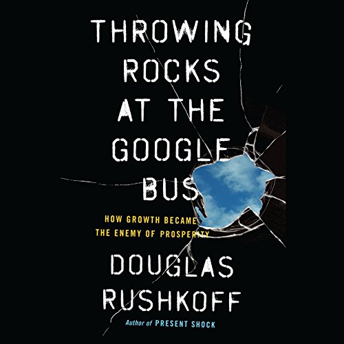 Cover of Throwing Rocks at the Google Bus
