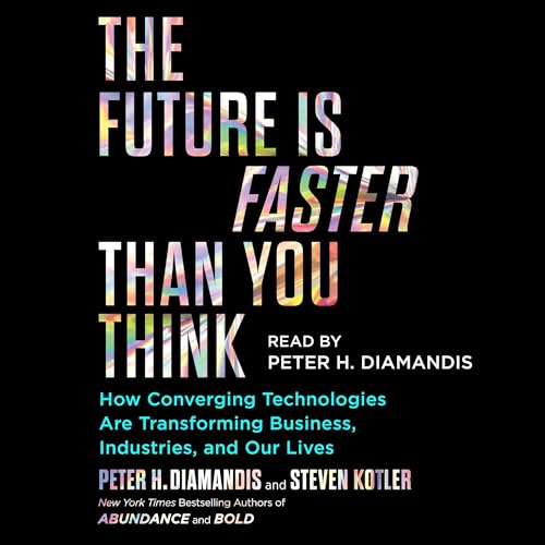 Cover of The Future Is Faster Than You Think