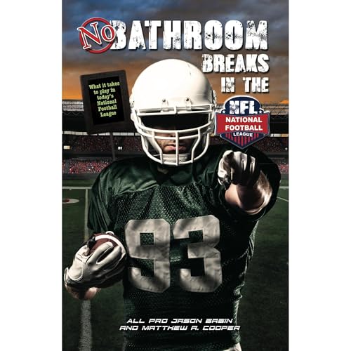 Cover of No Bathroom Breaks in the NFL