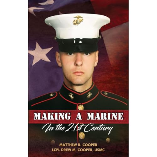 Cover of Making A Marine in the 21st Century