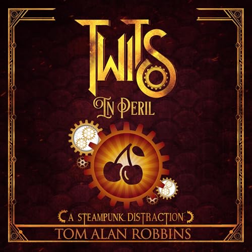 Cover of Twits in Peril