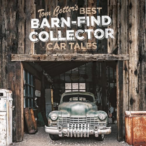 Cover of Tom Cotter's Best Barn-Find Collector Car Tales