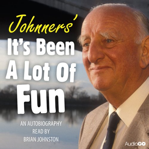 Cover of Johnners' It's Been A Lot Of Fun