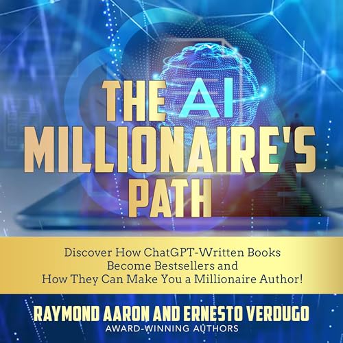 Cover of The AI Millionaire’s Path