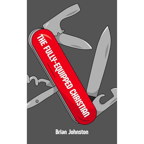 Cover of The Fully Equipped Christian