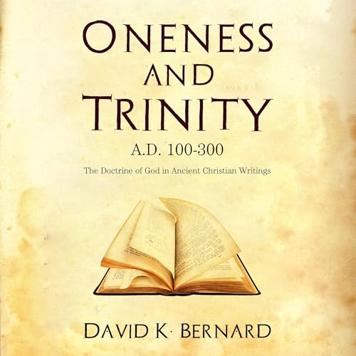 Cover of Oneness and Trinity
