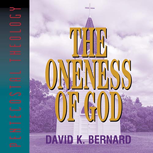 Cover of The Oneness of God