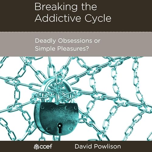 Cover of Breaking the Addictive Cycle