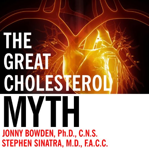 Cover of The Great Cholesterol Myth