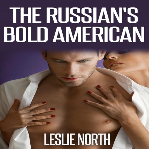 Cover of The Russian’s Bold American