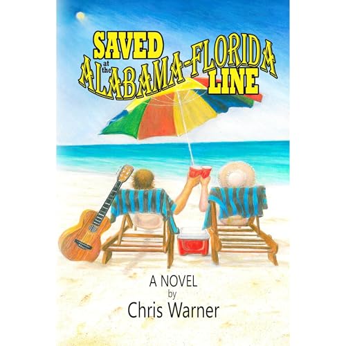 Cover of Saved at the Alabama-Florida Line